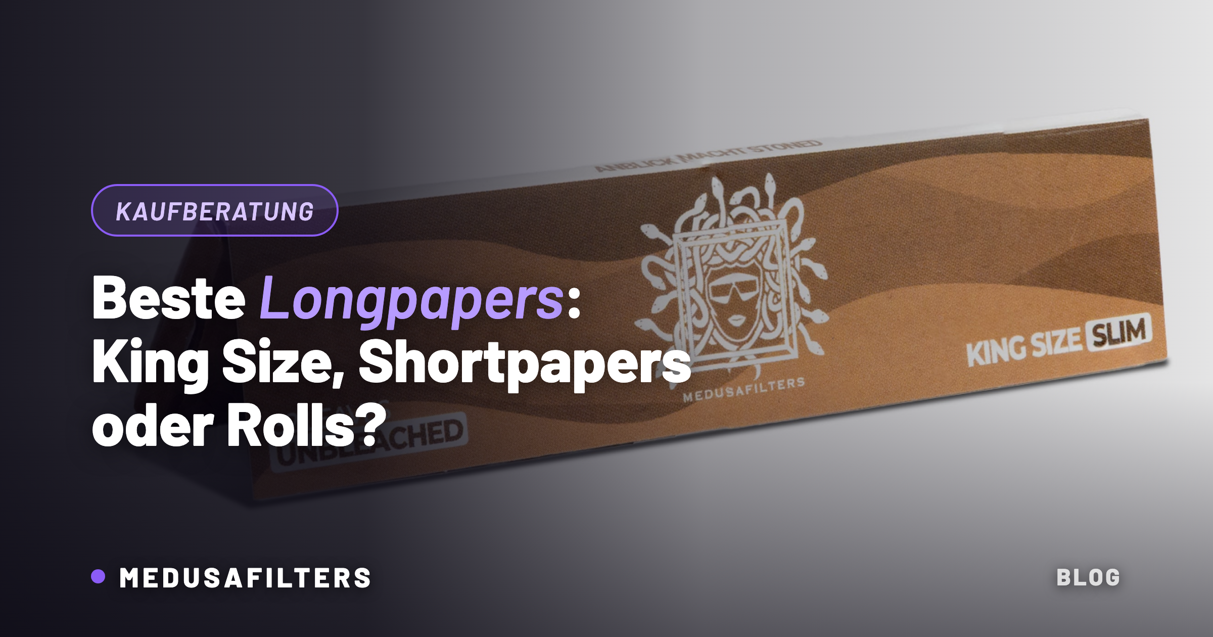 Beste Longpapers: Medusafilters Unbleached King Size Slim Booklet – Kaufberatung Paper-Formate