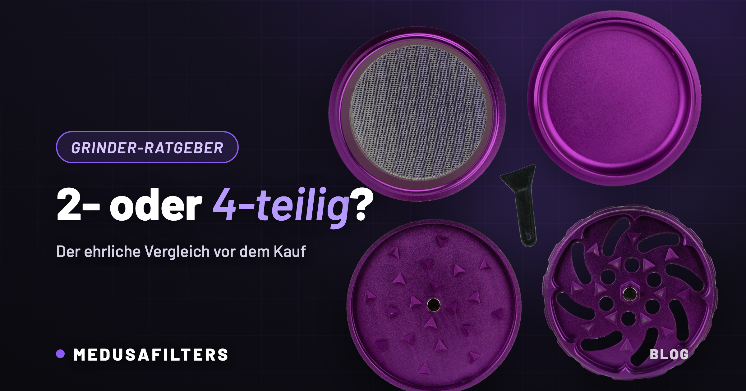 Vier Teile eines 4-teiligen Spike Grinders in Violet – Vergleich 2-teiliger oder 4-teiliger Grinder
