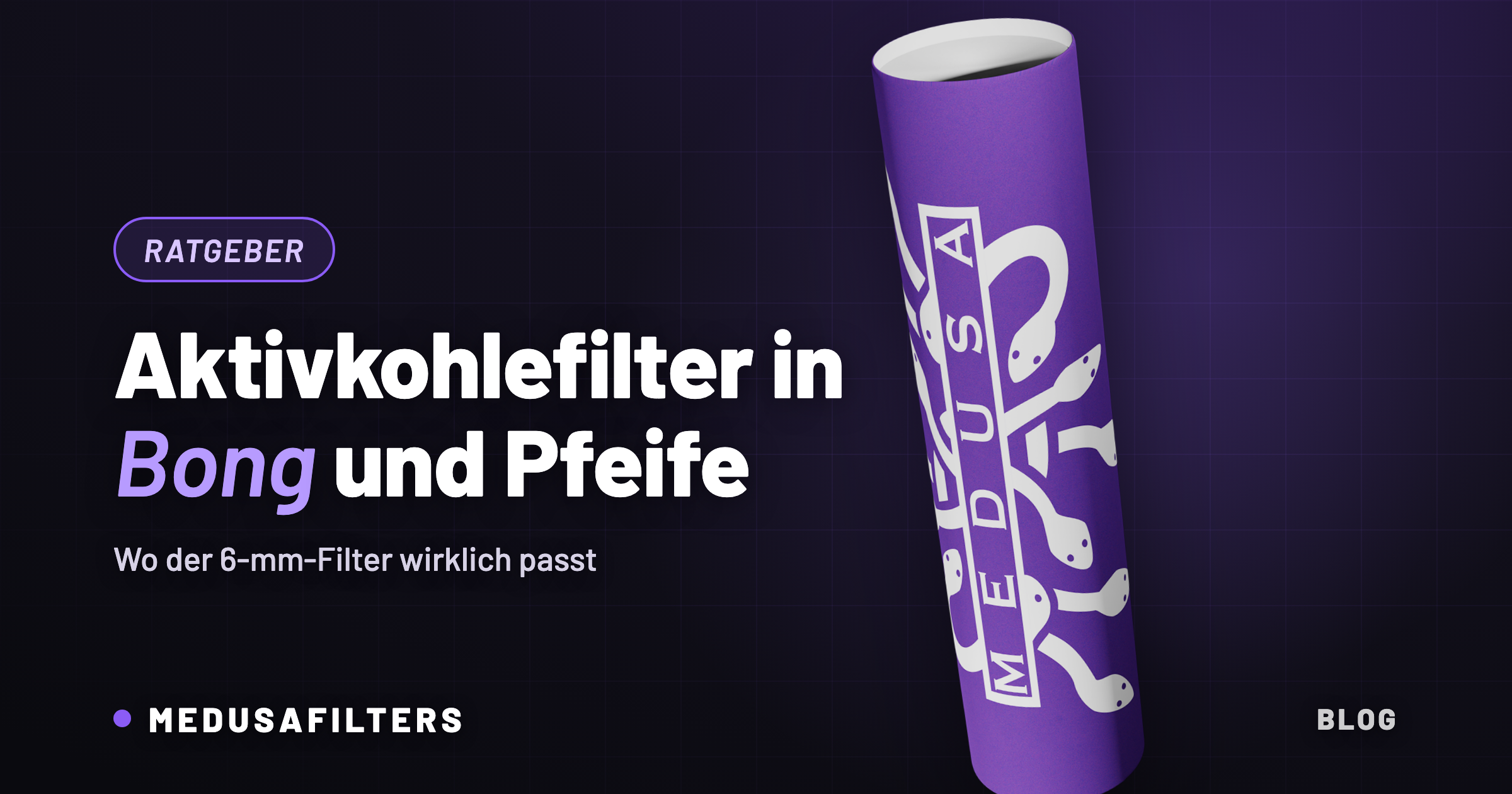 Aktivkohlefilter 6 mm von Medusafilters – Ratgeber zu Aktivkohlefilter in Bong und Pfeife