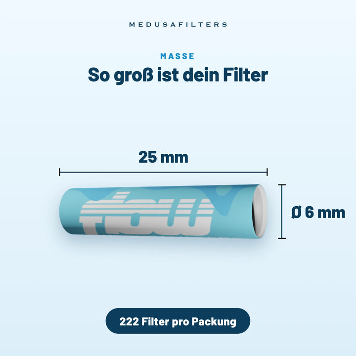 So groß ist dein Filter: FLOW Filter, 25 mm lang, Ø 6 mm, 222 Filter pro Packung